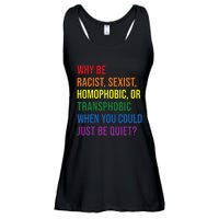 Why be racist sexist homophobic transphobic Juneteenth LGBTQ Ladies Essential Flowy Tank