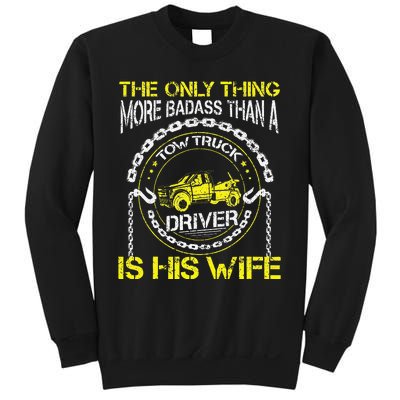 Wrecker Breakdown Recovery Badass Towing Tow Truck Driver Sweatshirt