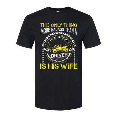 Wrecker Breakdown Recovery Badass Towing Tow Truck Driver Softstyle CVC T-Shirt