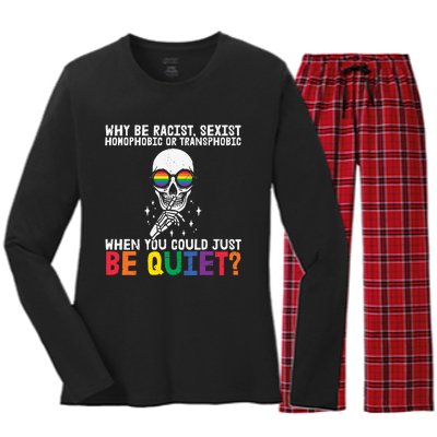 Why Be Racist  Sexist Homophobic Or Transphobic Women's Long Sleeve Flannel Pajama Set 