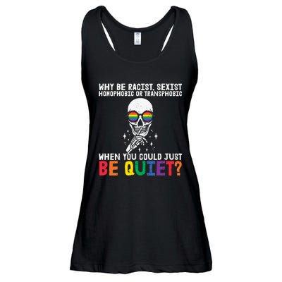 Why Be Racist  Sexist Homophobic Or Transphobic Ladies Essential Flowy Tank