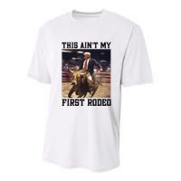 Western Bull Rider Trump AinT My First Rodeo Arena Youth Performance Sprint T-Shirt