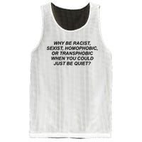 Why Be Racist Sexist Homophobic Mesh Reversible Basketball Jersey Tank