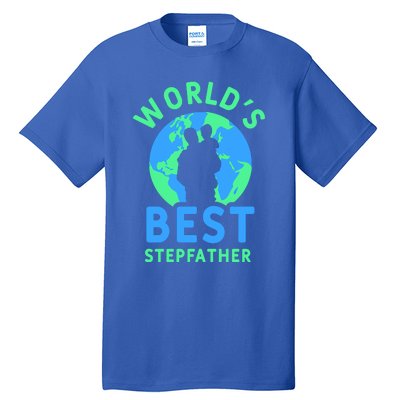 Worlds Best Stepfather Fathers Day Step Dad Stepdad Father Cool Gift Tall T-Shirt