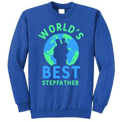 Worlds Best Stepfather Fathers Day Step Dad Stepdad Father Cool Gift Tall Sweatshirt