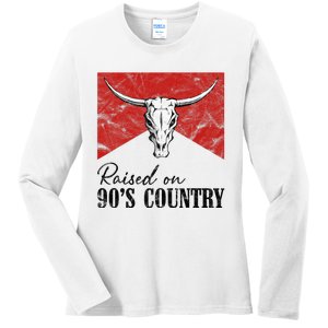 Western Bull Skull Raised On 90S Country Music Ladies Long Sleeve Shirt