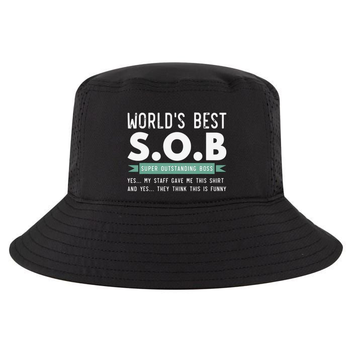 Worlds Best SOB Super Outstanding Boss Funny Colleague Cool Comfort Performance Bucket Hat