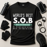 Worlds Best SOB Super Outstanding Boss Funny Colleague Cooling Performance Crew T-Shirt