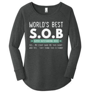 Worlds Best SOB Super Outstanding Boss Funny Colleague Women's Perfect Tri Tunic Long Sleeve Shirt