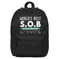 Worlds Best SOB Super Outstanding Boss Funny Colleague 16 in Basic Backpack