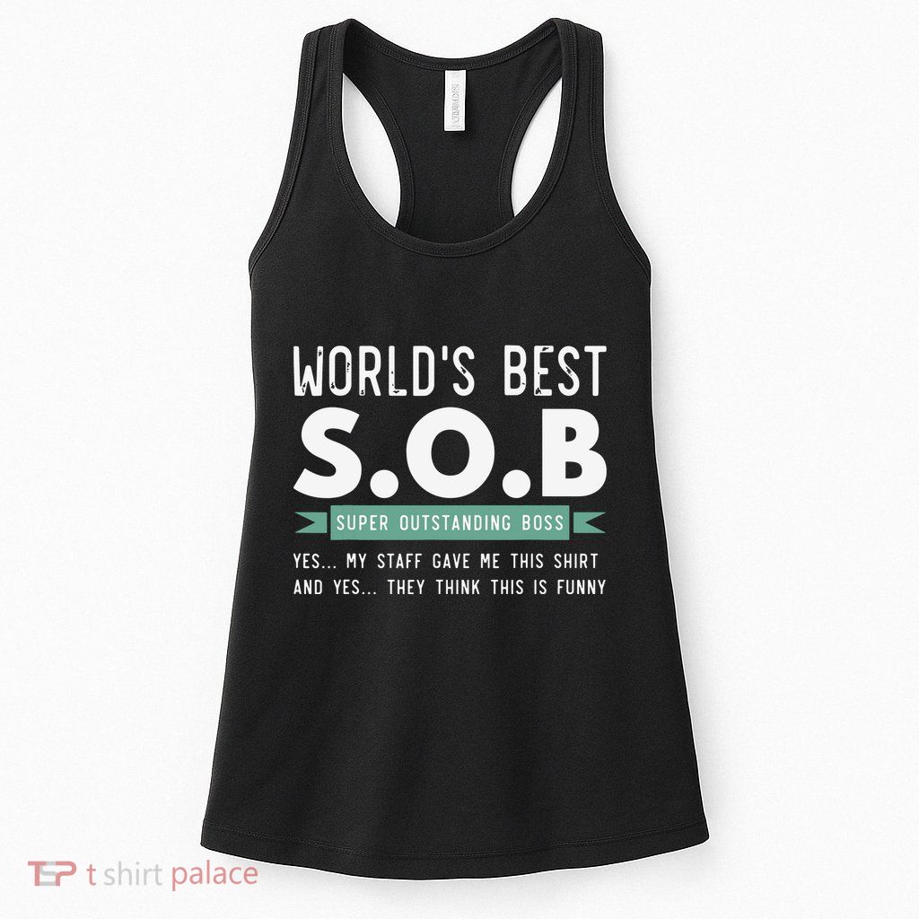 Worlds Best SOB Super Outstanding Boss Funny Colleague Womens Tank Top