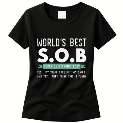 Worlds Best SOB Super Outstanding Boss Funny Colleague Womens T-Shirt