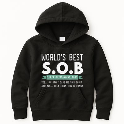 Worlds Best SOB Super Outstanding Boss Funny Colleague Kids Hoodie
