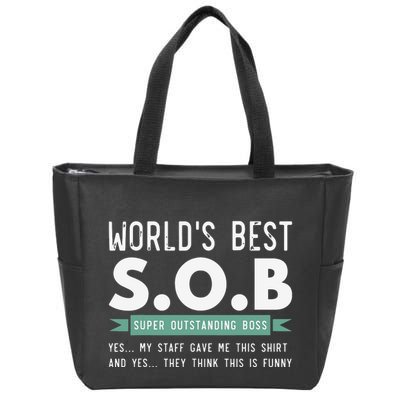 Worlds Best SOB Super Outstanding Boss Funny Colleague Zip Tote Bag