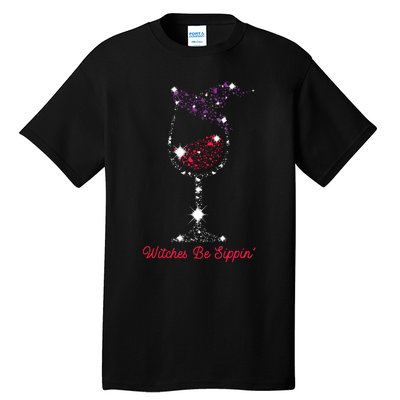 Witches Be Sippin Witch Squad Wine Glass Halloween Party Tall T-Shirt