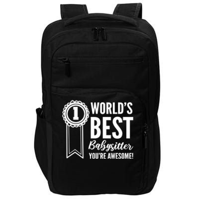 World's Best Sitter! Caregiver Great Gift Impact Tech Backpack