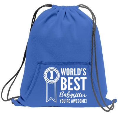 World's Best Sitter! Caregiver Great Gift Sweatshirt Cinch Pack Bag