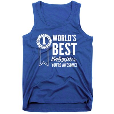 World's Best Sitter! Caregiver Great Gift Tank Top