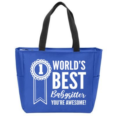 World's Best Sitter! Caregiver Great Gift Zip Tote Bag