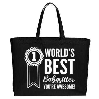 World's Best Sitter! Caregiver Great Gift Cotton Canvas Jumbo Tote