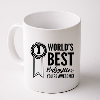 World's Best Sitter! Caregiver Great Gift Coffee Mug