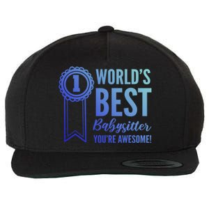 World's Best Sitter! Caregiver Gift Wool Snapback Cap