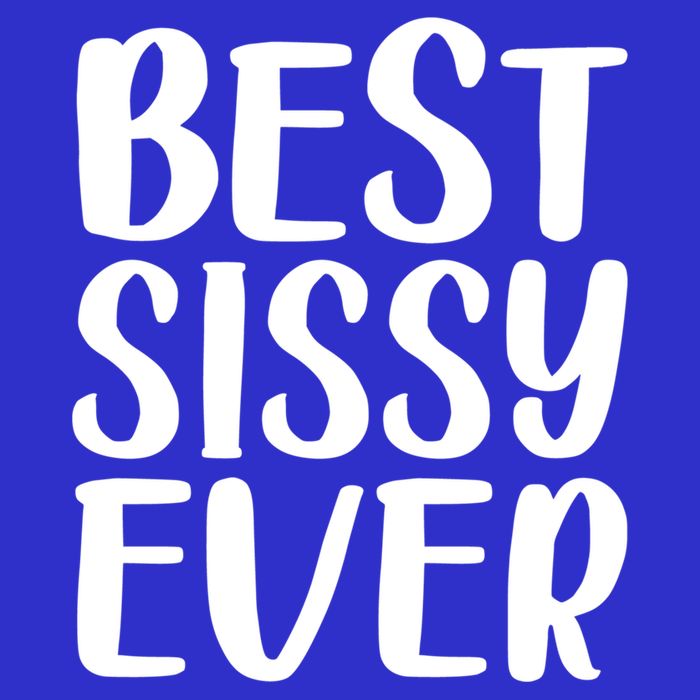 Wo Best Sissy Ever Colorful Gift Mother's Day Gift Button