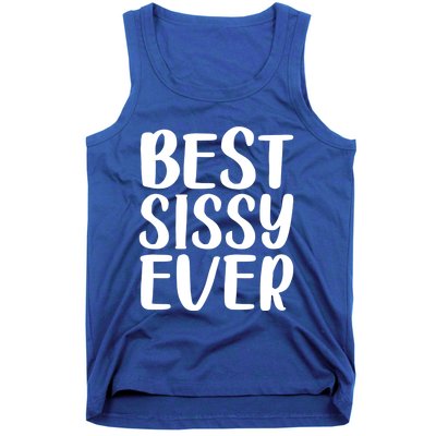 Wo Best Sissy Ever Colorful Gift Mother's Day Gift Tank Top