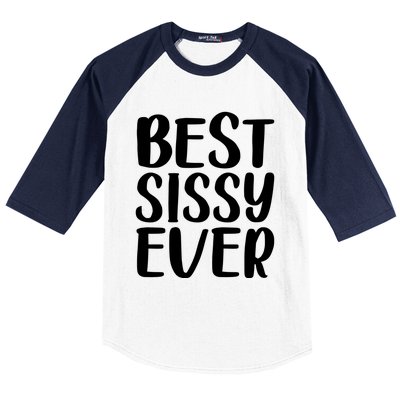 Wo Best Sissy Ever Colorful Gift Mother's Day Gift Baseball Sleeve Shirt