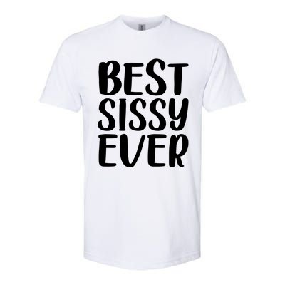 Wo Best Sissy Ever Colorful Gift Mother's Day Gift Softstyle CVC T-Shirt