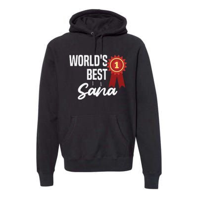 Worlds Best Sana Premium Hoodie