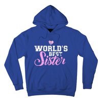 World's Best Sister Funny Gift Hoodie