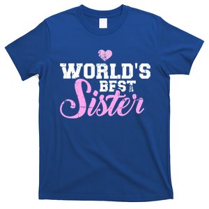 World's Best Sister Funny Gift T-Shirt