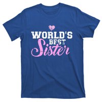 World's Best Sister Funny Gift T-Shirt