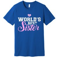 World's Best Sister Funny Gift Premium T-Shirt