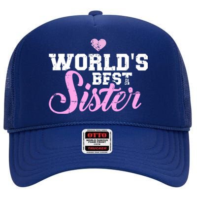 World's Best Sister Funny Gift High Crown Mesh Back Trucker Hat