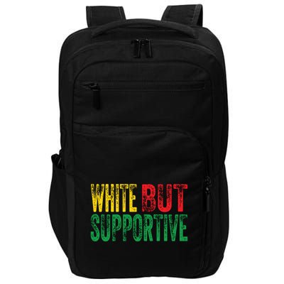 White But Supportive Ally Black History Month Junenth Gift Impact Tech Backpack