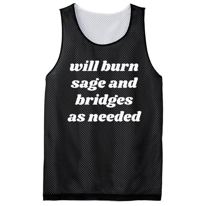 Will Burn Sage And Bridges As Needed Funny Mesh Reversible Basketball Jersey Tank