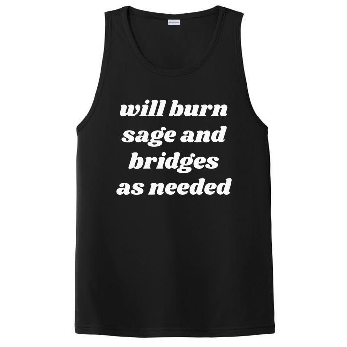 Will Burn Sage And Bridges As Needed Funny PosiCharge Competitor Tank