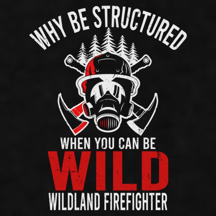 Why Be Structured When You Can Be Wild Wildland Fire Gift Ladies PosiCharge Tri-Blend Wicking Tank