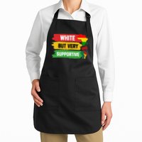White But Supportive Ally Black History Month Juneteenth Apron