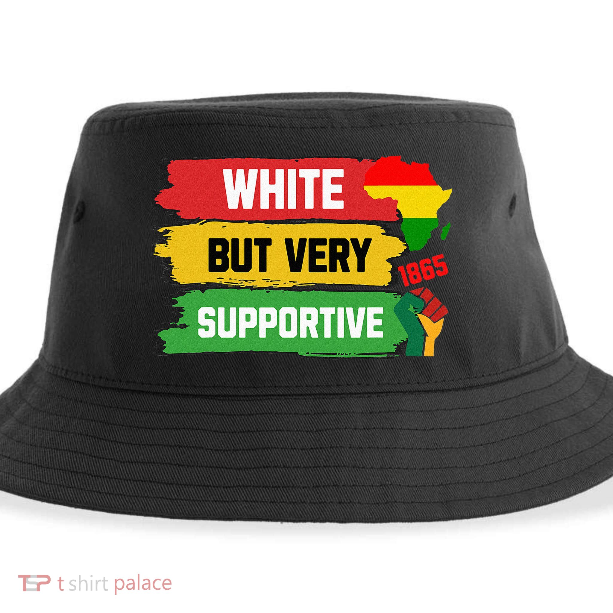 White But Supportive Ally Black History Month Juneteenth Sustainable Bucket Hat