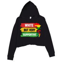 White But Supportive Ally Black History Month Juneteenth Crop Fleece Hoodie