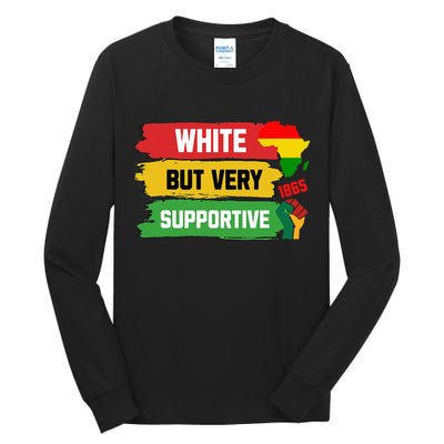 White But Supportive Ally Black History Month Juneteenth Tall Long Sleeve T-Shirt