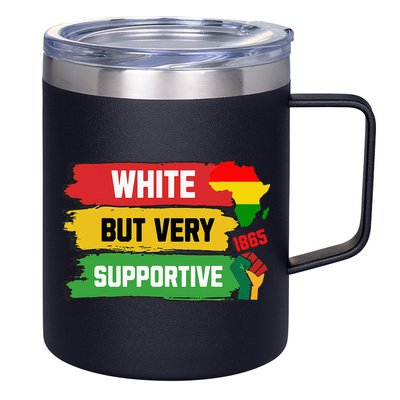 White But Supportive Ally Black History Month Juneteenth 12oz Stainless Steel Coffee Mug