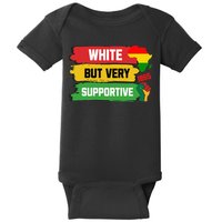 White But Supportive Ally Black History Month Juneteenth Baby Bodysuit