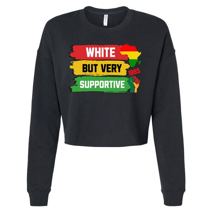 White But Supportive Ally Black History Month Juneteenth Cropped Pullover Crew