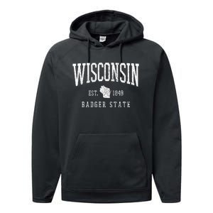 Wisconsin Badger State Est. 1848 State Map Souvenir Gift Performance Fleece Hoodie