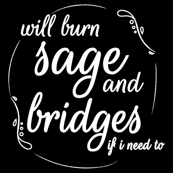 Will Burn Sage And Bridges If I Need To Gift Backpack