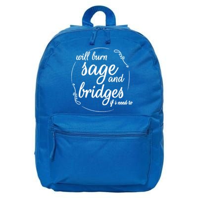 Will Burn Sage And Bridges If I Need To Gift 16 in Basic Backpack
